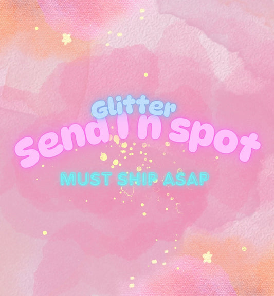 Send In Your Own Cup (Glitter Only)